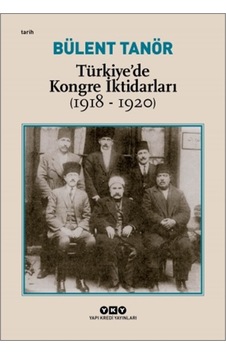 Türkiye´De Kongre Iktidarları (1918-1920) 403930746