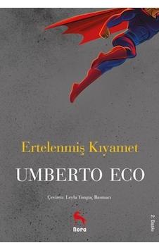 Ertelenmiş Kıyamet - Umberto Eco - Nora