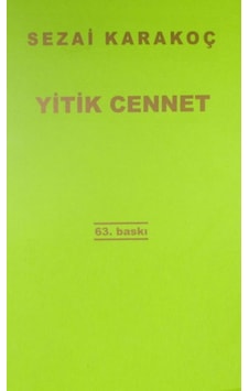 Yitik Cennet - Sezai Karakoç Yitik Cennet - Sezai Karakoç