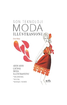 Son Teknoloji - Moda İllüstrasyonu - Erica Sharp - Bilge Kültür Sanat