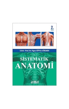 Sistematik Anatomi- Nobel Tıp Kitabevleri Sistematik Anatomi- Nobel Tıp Kitabevleri