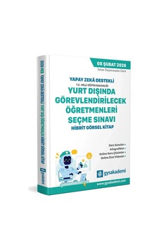2026 Yapay Zeka Destekli Yurt Dışında Görevlendirilecek Öğretmenleri Seçme Sınavı Görsel Hibrit Kitap Gys Akademi Yayınları 2026 Yapay Zeka Destekli Yurt Dışında Görevlendirilecek Öğretmenleri Seçme Sınavı Görsel Hibrit Kitap Gys Akademi Yayınları