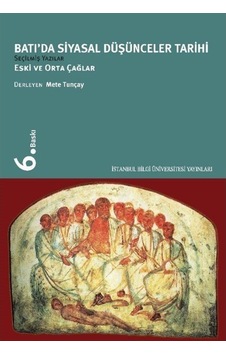 Batı'Da Siyasal Düşünceler Tarihi 1/Eski Ve Orta Çağlar / Mete... 9789756176498 Batı'Da Siyasal Düşünceler Tarihi 1/Eski Ve Orta Çağlar / Mete... 9789756176498