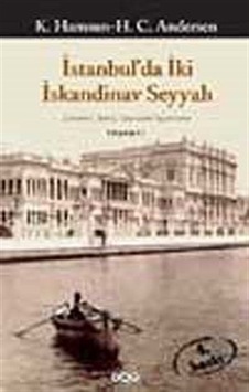 İstanbul'da İki İskandinav Seyyah - K. Hamsun H. C. - Yapı Kredi Yayınları