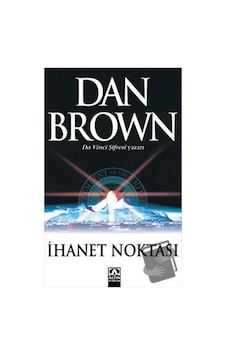 İhanet Noktası - Dan Brown - Altın Kitaplar İhanet Noktası - Dan Brown - Altın Kitaplar