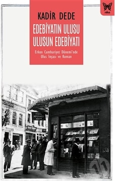 Edebiyatın Ulusu Ulusun Edebiyatı Edebiyatın Ulusu Ulusun Edebiyatı