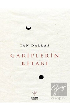 Gariplerin Kitabı - Ian Dallas - Kalem Yayınevi