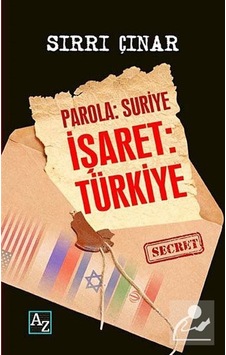 Parola: Suriye İşaret: Türkiye - Sırrı Çınar - Az Kitap