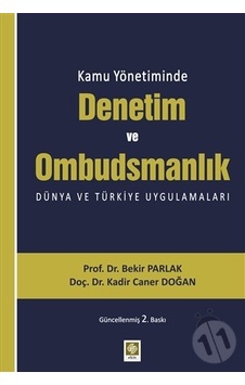 Kamu Yönetiminde Denetim ve Ombudsmanlık Kamu Yönetiminde Denetim ve Ombudsmanlık