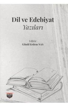 Dil ve Edebiyat Yazıları- Bilgin Kültür Sanat Dil ve Edebiyat Yazıları- Bilgin Kültür Sanat