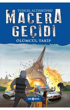 Macera Geçidi - Ölümcül Takip - Tuncel Altınköprü - Genç Hayat Macera Geçidi - Ölümcül Takip - Tuncel Altınköprü - Genç Hayat
