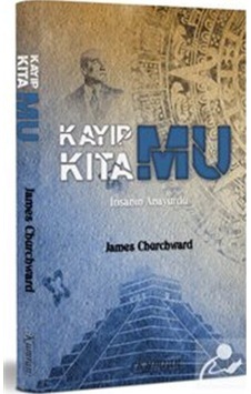Kayıp Kıta Mu / James Churchward N11.11522 Kayıp Kıta Mu / James Churchward N11.11522