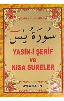 Yasin-i Şerif ve Kısa Sureler (Cep Boy Kod:017) 9759944933059 Yasin-i Şerif ve Kısa Sureler (Cep Boy Kod:017) 9759944933059