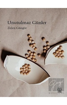 Unutulmaz Günler Luna Yayınları - Luna Yayınları Unutulmaz Günler Luna Yayınları - Luna Yayınları