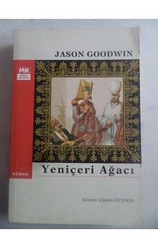 Yeniçeri Ağacı/jason Goodwin