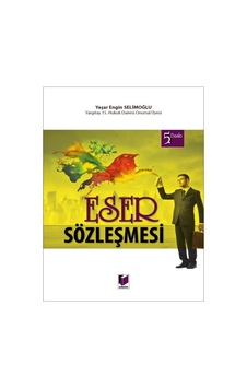 Adalet Yayınevi - Eser Sözleşmesi - Yaşar Engin Selimoğlu Adalet Yayınevi - Eser Sözleşmesi - Yaşar Engin Selimoğlu