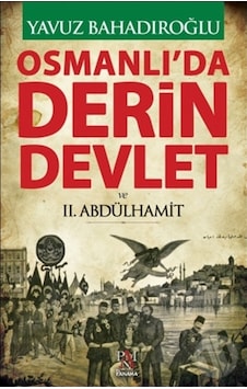 Osmanlı'Da Derin Devlet Ve 2. Abdülhamit 372790867