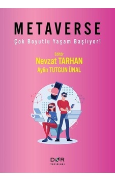 Metaverse - Çok Boyutlu Yaşam Başlıyor!- Der Yayınları
