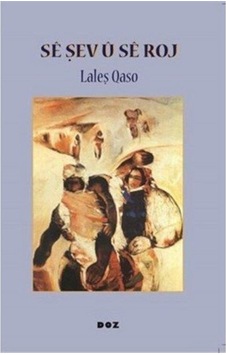 Sê Şev Û Sê Roj / Laleş Qaso Sê Şev Û Sê Roj / Laleş Qaso