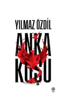 Anka Kuşu - Yılmaz Özdil - Sia