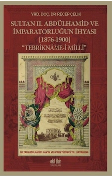 Sultan Ii. Abdülhamid Ve Imparatorluğun Ihyası (1876-1900) Teb... 9786052068205 Sultan Ii. Abdülhamid Ve Imparatorluğun Ihyası (1876-1900) Teb... 9786052068205