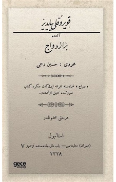 Kuyruklu Yıldız Altında Bir İzdivaç - Osmanlıca - Hüseyin Rahmi Gürpınar - Gece Kitaplığı