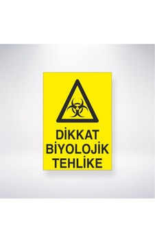 Dikkat Biyolojik Tehlike 21x28 Arkası Yapışkanlı Sticker