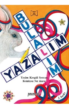 Bulalım Yazalım - Yeşim Kesgül Sercan - Pencere Bulalım Yazalım - Yeşim Kesgül Sercan - Pencere