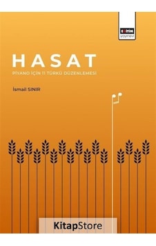 Hasat Piyano İçin 11 Türkü Düzenlemesi - İsmail Sınır - Eğitim Yayınevi