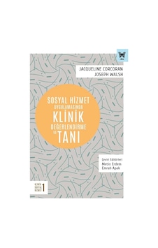 Sosyal Hizmet Uygulamasında Klinik Değerlendirme ve Tanı - Jacqueline Corcoran - Nika Yayınevi