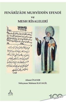 Fenarîzade Muhyiddin Efendi Ve Mesh Risaleleri / Süleyman Mahm... Fenarîzade Muhyiddin Efendi Ve Mesh Risaleleri / Süleyman Mahm...