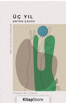 Üç Yıl - Anton Çehov N11.19254 Üç Yıl - Anton Çehov N11.19254