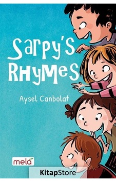 Sarpy's Rhymes - Aysel Canbolat - Mela Yayınevi Sarpy's Rhymes - Aysel Canbolat - Mela Yayınevi
