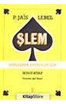 Şlem - Ustalaşmak İsteyenler İçin - Pierre Jais-Michel Lebel - Michel Lebel - İnkılap Kitabevi Şlem - Ustalaşmak İsteyenler İçin - Pierre Jais-Michel Lebel - Michel Lebel - İnkılap Kitabevi