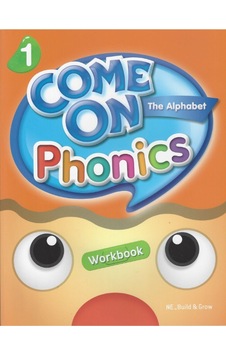 Come On Phonics 1 - Workbook - Amy Gradin - Build & Grow Come On Phonics 1 - Workbook - Amy Gradin - Build & Grow