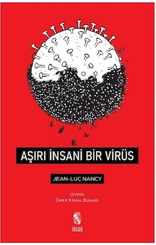 Aşırı İnsani Bir Virüs - Jean-Luc Nancy - İnsan Yayınları