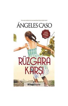 Rüzgara Karşı - Angeles Caso - Avrupa Yakası Yayınları