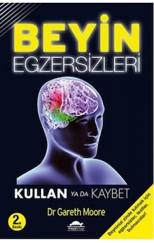 Beyin Egzersizleri - Gareth Moore - Maya Kitap Beyin Egzersizleri - Gareth Moore - Maya Kitap