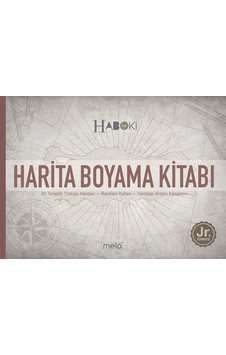 Harita Boyama Kitabı - Haboki Jr.Türkiye - Tematik Türkiye Haritası - Veli Kural - Mela Yayınevi Harita Boyama Kitabı - Haboki Jr.Türkiye - Tematik Türkiye Haritası - Veli Kural - Mela Yayınevi