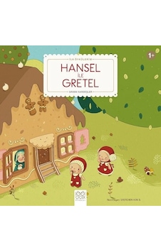 Hansel İle Gretel-İlk Öykülerim - Grimm Kardeşler - 1001 Çiçek Hansel İle Gretel-İlk Öykülerim - Grimm Kardeşler - 1001 Çiçek