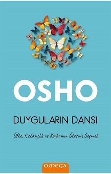 Duyguların Dansı / Osho Duyguların Dansı / Osho