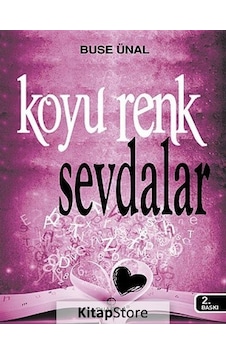 Koyu Renk Sevdalar / Buse Ünal