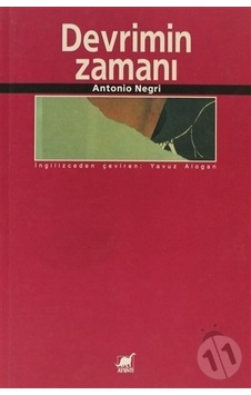 Devrimin Zamanı - Antonio Negri - Ayrıntı Yayınları