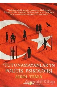 Tutunamayanların Politik Psikolojisi- Okuyan Us Yayınları Tutunamayanların Politik Psikolojisi- Okuyan Us Yayınları