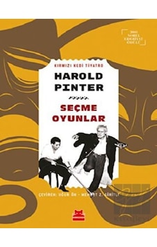 Seçme Oyunlar - Kırmızı Kedi Tiyatro - Harold Pinter - Kırmızı Kedi Seçme Oyunlar - Kırmızı Kedi Tiyatro - Harold Pinter - Kırmızı Kedi