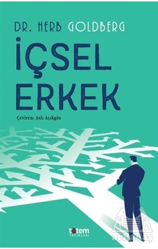 İçsel Erkek - Herb Goldberg - Totem İçsel Erkek - Herb Goldberg - Totem