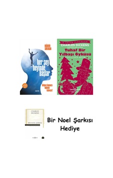Her Şey Beyinde Başlar + Tuhaf Bir Yılbaşı Öyküsü + Bir Noel Şarkısı Her Şey Beyinde Başlar + Tuhaf Bir Yılbaşı Öyküsü + Bir Noel Şarkısı