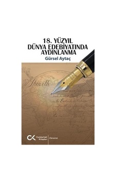 18.Yüzyıl Dünya Edebiyatında Aydınlanma - Gürsel Aytaç - Cumhuriyet Kitapları