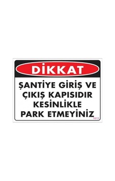 Tr Dikkat Şantiye Giriş Ve Çıkış Kapısıdır Levhası Tr Dikkat Şantiye Giriş Ve Çıkış Kapısıdır Levhası