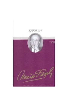 Rapor 3/4Necip Fazıl Bütün Eserleri - Necip Fazıl Kısakürek - Büyük Doğu Yayınları Rapor 3/4Necip Fazıl Bütün Eserleri - Necip Fazıl Kısakürek - Büyük Doğu Yayınları